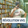 Télécharger Révolution VHS