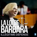 Télécharger La loi de Barbara : Illégitime défense