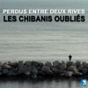 Télécharger Perdus entre deux rives, les chibanis oubliés