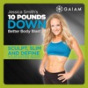 Télécharger Gaiam: Jessica Smith 10lbs Down - Better Body Blast
