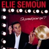 Acheter Elie Semoun - Se prend pour qui ? en DVD