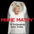 Télécharger Mimie Mathy, Je (re)papote avec vous