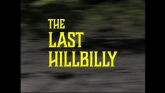 The Last Hillbilly streaming 