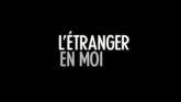 L'étranger En Moi streaming 