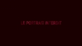 Le Portrait Interdit en streaming 