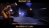 Midnight Sun streaming 