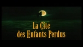 La Cité Des Enfants Perdus streaming 